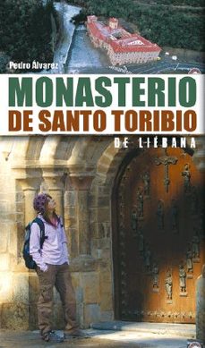 monasterio de santo toribio de liebana-9788498290400
