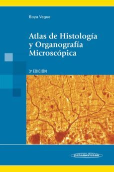 atlas de histologia y organografia microscopica. 3ª ed.-jesus boya vegue-9788498353600