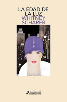 la edad de la luz-whitney scharer-9788498389500