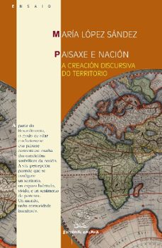 paisaxe e nacion (premio ramon piñeiro)-marta lopez sanchez-9788498651300