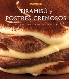 tiramisu y postres cremosos-luca montersino-9788498740400