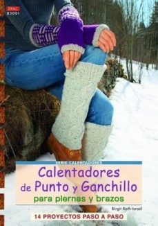 calentadores de punto y ganchillo para piernas y brazos-birgit rath israel-9788498742800