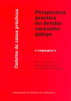 perspectiva practica do dereito sucesorio galego-mª belen trigo garcia-9788498874600