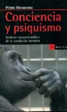 conciencia y psiquismo-pedro rocamora-9788498886900