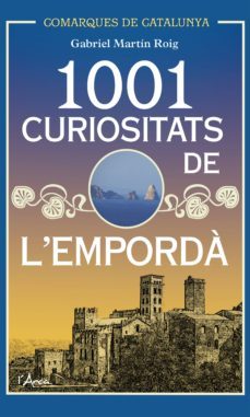 1001 curiositats de l'empordà (ebook)-gabriel martin i roig-9788499174600