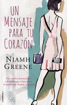 un mensaje para tu corazon (ebook)-niamh greene-9788499186900