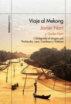 viaje al mekong (ebook)-javier nart-gorka nart-9788499424200