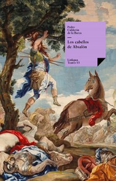 los cabellos de absalón (ebook)-pedro calderon de la barca-9788499533100