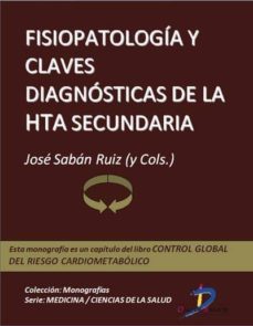 fisiopatologia y claves diagnosticas de la hta secundaria (ebook)-9788499693200