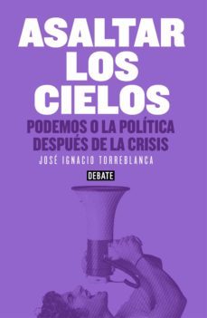 asaltar los cielos (ebook)-jose ignacio torreblanca-9788499925400