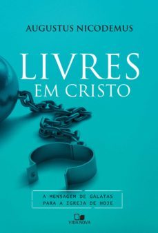 livres em cristo (ebook)-augustus nicodemus-9788527506700