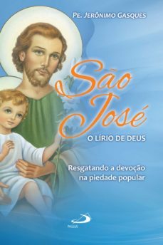 so jose, o lirio de deus (ebook)-padre jeronimo gasques-9788534941600