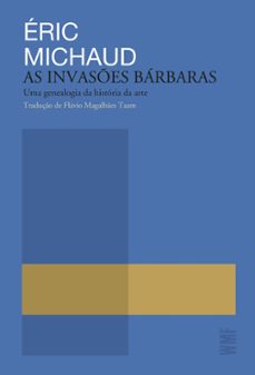 as invases barbaras (ebook)-eric michaud-9788546906000