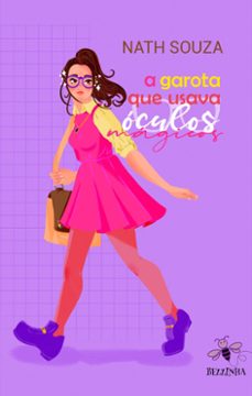 a garota que usava oculos magicos (ebook)-nath souza-9788554288600