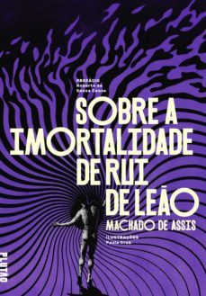 sobre a imortalidade de rui de leo (ebook)-machado de assis-9788554350000