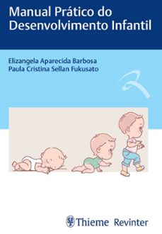 manual pratico do desenvolvimento infantil (ebook)-9788554652500
