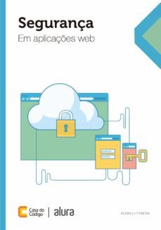 segurança em aplicaçes web (ebook)-rodrigo ferreira-9788555192500