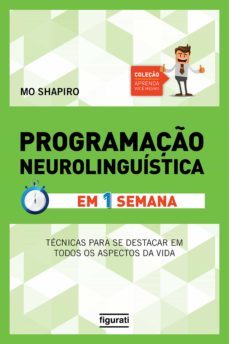 programaço neurolinguistica em uma semana (ebook)-mo shapiro-9788567871400
