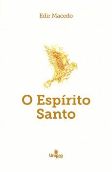 o espirito santo (ebook)-edir macedo-9788571406100