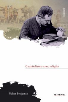 o capitalismo como religio (ebook)-walter benjamin-9788575593400