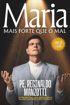 maria, mais forte que o mal (ebook)-padre reginaldo manzotti-9788582782200