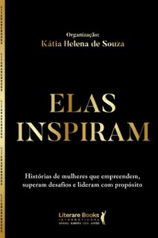 elas inspiram (ebook)-kátia helena de souza-barbara andrade datovo-dra. camila soccio-9788594555700