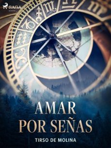 amar por señas (ebook)-tirso de molina-9788726549300