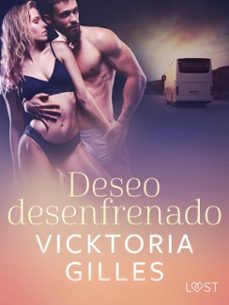 deseo desenfrenado (ebook)-vicktoria gilles-9788726813500