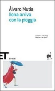 ilona arriva con la pioggia.-9788806177300