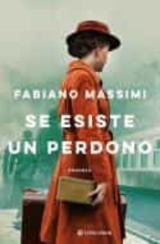 se esiste un perdono-fabiano massimi-9788830460300