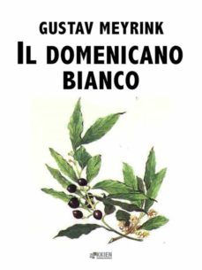 il domenicano bianco (ebook)-gustav meyrink-9788833261300