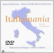 italiamania. corso di lingua e cultura italiana. livello elementa-9788842480600