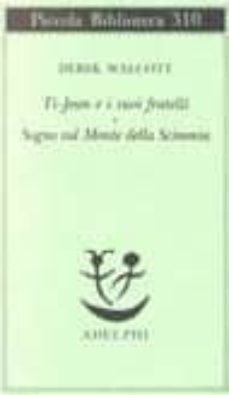 ti-jean e i suoi fratelli. sogno sul monte della scimmia-9788845909900