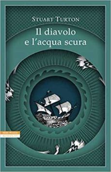 il diavolo e l acqua scura-9788854521100