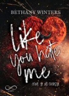 like you hate me (ebook)-bethany winters-9788855319300