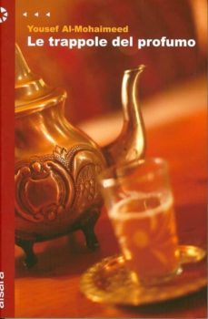 le trappole del profumo-yousef al mohaimeed-9788861040700