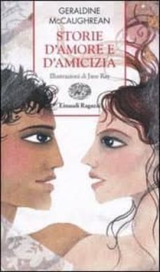 storie d amore e d amicizia-9788879265300