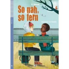 so nah, so fern (libro + audio)-9788881488100