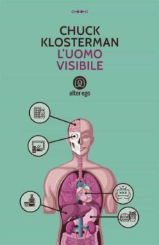 l'uomo visibile (ebook)-chuck klosterman-9788893332200