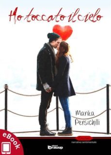 ho toccato il cielo (ebook)-9788893690300