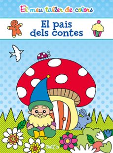 el pais dels contes (el meu taller de colors)-9789463072700