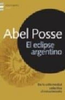 el eclipse argentino: de la enfermedad colectiva al renacimiento-9789500425100
