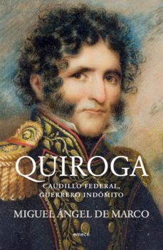 quiroga (ebook)-miguel angel de marco-9789500440400