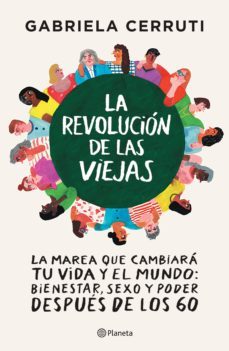 la revolucion de las viejas (ebook)-gabriela cerruti-9789504972600