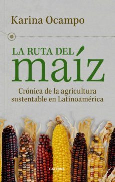 la ruta del maiz (ebook)-karina ocampo-9789505568000