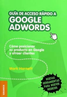 guia de acceso rapido a google adwords-mark harnett-9789506416300