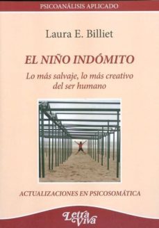 niño indomito, el. lo mas salvaje, lo mas creativo del ser humano-laura e. billiet-9789506493400
