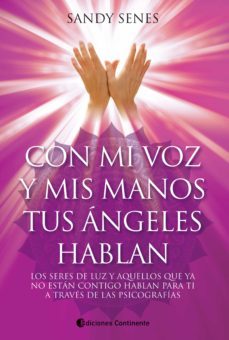 con mi voz y mis manos tus angeles hablan (ebook)-sandy senes-9789507546600