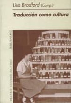 traduccion como cultura-lisa (comp.) bradford-9789508450500