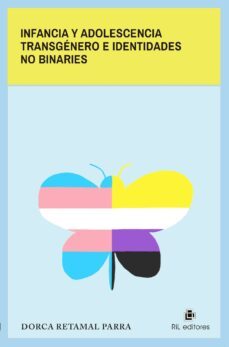 infancia y adolescencia transgenero e identidades no binaries (ebook)-dorca retamal parra-9789560109200